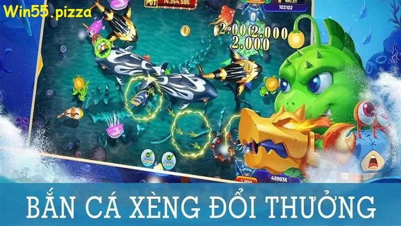 Tìm hiểu về bắn cá xèng của nhà cái win55